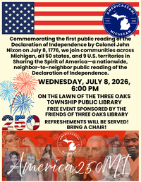 Reading of the Declaration of Independence www.America250mi.org